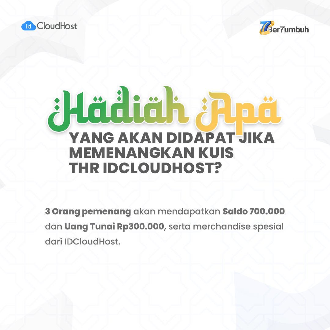 Idcloudhostcom's tweet image. KUIS THR IDCLOUDHOST BALIK LAGI!🕌✨

Kalo kamu mau hadiah JUTAAN RUPIAH, kamu harus ikutan kuis ini di Instagram IDCloudHost sih! 

Cek cara main, serta syarat dan ketentuannya ya!

#IDCloudHost  #KuisTHR #GiveawayRamadan #GiveawayRamadhan #GiveawayIndonesia #Giveaway2022