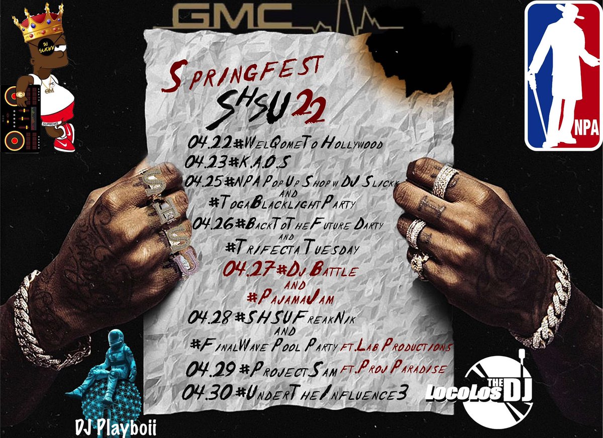 Rated_X0's tweet image. #SHSUSpringfest2k22 
#LabProductionz gonna get yall right🧪💪🏾
04/22 #WelQomeToHollywood
04/23 #KAOS
04/25 #NPAPopUpShop &amp;amp;
#BlackLightTogaParty
04/26 #BackToTheFuture &amp;amp;
#TrifectaTuesday 
04/27 #DJBattle &amp;amp;
#PajamaJam2
04/28 #FinalWave &amp;amp;
#SHSUFreakNik 
04/29 #ProjectSam 
04/30 #UIF3