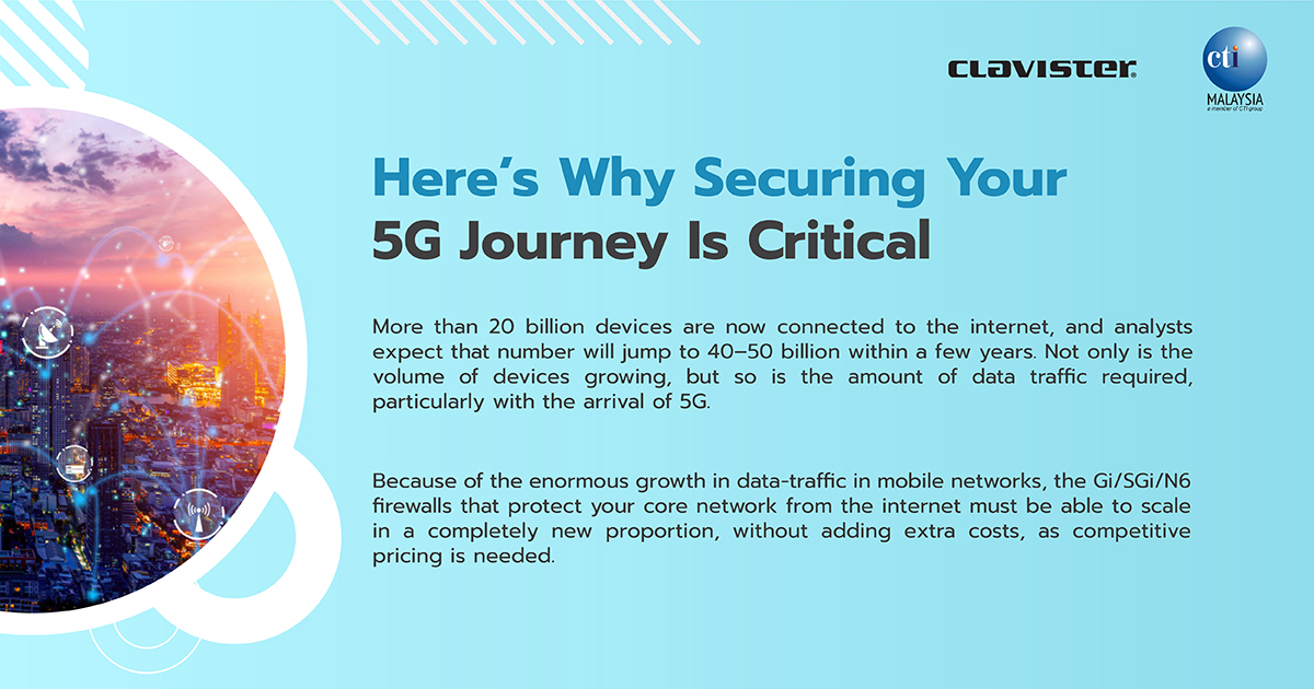 CTMZone's tweet photo. #Clavister was designed and optimized for telecom networks, allowing users to cater security needs for 5G while also building their 5G security solutions. 

For more information about Clavister and other products, contact us at marketing@computradetech.com.my.

#telecom #security https://t.co/WPAvvPCWNV
