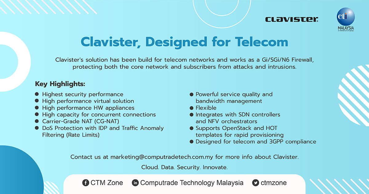 CTMZone's tweet photo. #Clavister was designed and optimized for telecom networks, allowing users to cater security needs for 5G while also building their 5G security solutions. 

For more information about Clavister and other products, contact us at marketing@computradetech.com.my.

#telecom #security https://t.co/WPAvvPCWNV