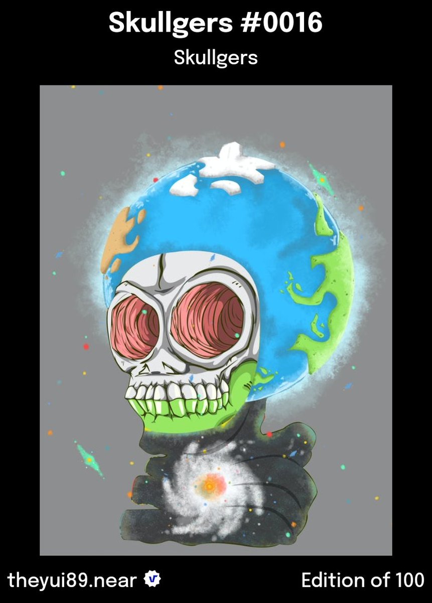 theyui89's tweet photo. Skullgers Collection
Paras id : theyui89.near
0.5 Near
Edition of 100
https://t.co/hE0L0KonMP
Skullgers live in everything, travel through dimensions and transcend time. Skullgers is both a creator and a revenue maker
Dropped : 513 / 1999
#nftcollectibles #nearNFT #theyui89 https://t.co/8DdmxZB1PH
