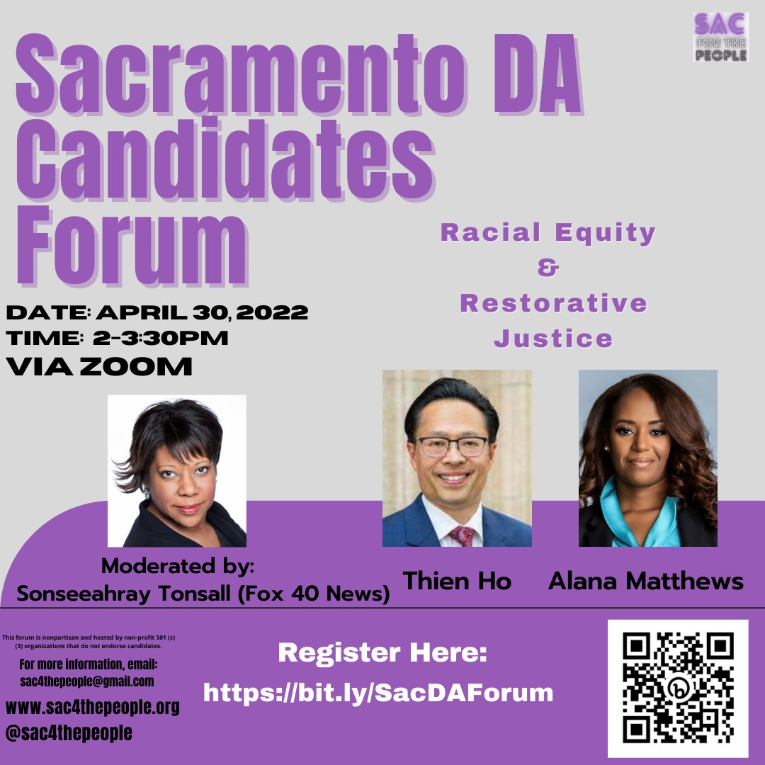 Sac 4 The People Coalition <a href="/Sac4thePeople/">Sacramento 4 The People Coalition</a> is hosting a Sacramento County District Attorney Candidate Forum on Racial Equity &amp; Restorative Justice on April 30th, 2-3:30PM via Zoom. 
Register here: us02web.zoom.us/webinar/regist…