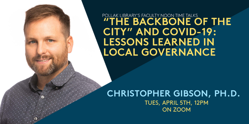 csufalumni's tweet photo. Ready for another @pollaklibrary Faculty Noon Time Talks? Tomorrow, April 5th, Christopher Gibson will present, “The Backbone of the City” and Covid-19: Lessons Learned in Local Governance. Email libadmin@fullerton.edu to register &amp; receive the zoom link. #PollakLibrary https://t.co/UtQeYgi0tZ