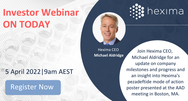 HeximaLimited's tweet photo. Reminder that @HeximaLimited will be holding an investor webinar TODAY 9am AEDT. Register here: https://t.co/oqdFIFuG5g

#ASX $HXL #AAD2022 #onychymycosis #webinar https://t.co/FkzKbd9DwX