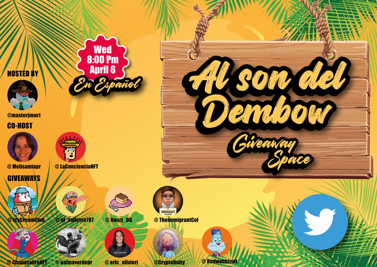 Masterjmav1's tweet image. Al son del Dembow🌅
NFT Giveaway Space

8:00 pm EST MIA/ PR / NY
Host @masterjmav1
Co-Host @melisamiapr @LaConcienciaNFT

Para participar:
✅ Like y RT los Pinned Tweets 
✅Estar presente en el Space 
Establece este recordatorio y no te lo pierdas.
#NFTgiveaway #NFTcommunity