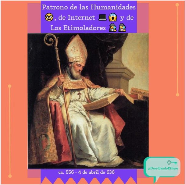 DerribandoE's tweet photo. Ocurre que un día como hoy, pero del año 636, fallecía Isidoro de Sevilla, quien fue canonizado y por eso, dentro del santoral de la Iglesia Católica, hoy se conmemora San Isidoro 😇. 
”… https://t.co/nv8dQDD4qP