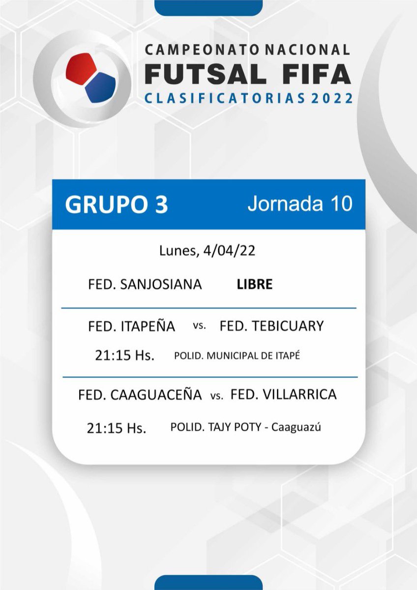 FutsalFIFAPy's tweet photo. 🗓 Programación de los partidos de esta noche. 

El Grupo 2, Grupo 9 y Grupo 10 terminan su paso por las Clasificatorias rumbo al Campeonato Nacional 2022.

#CampeonatoNacional2022 #FutsalFIFA https://t.co/oV8DC7UNcx