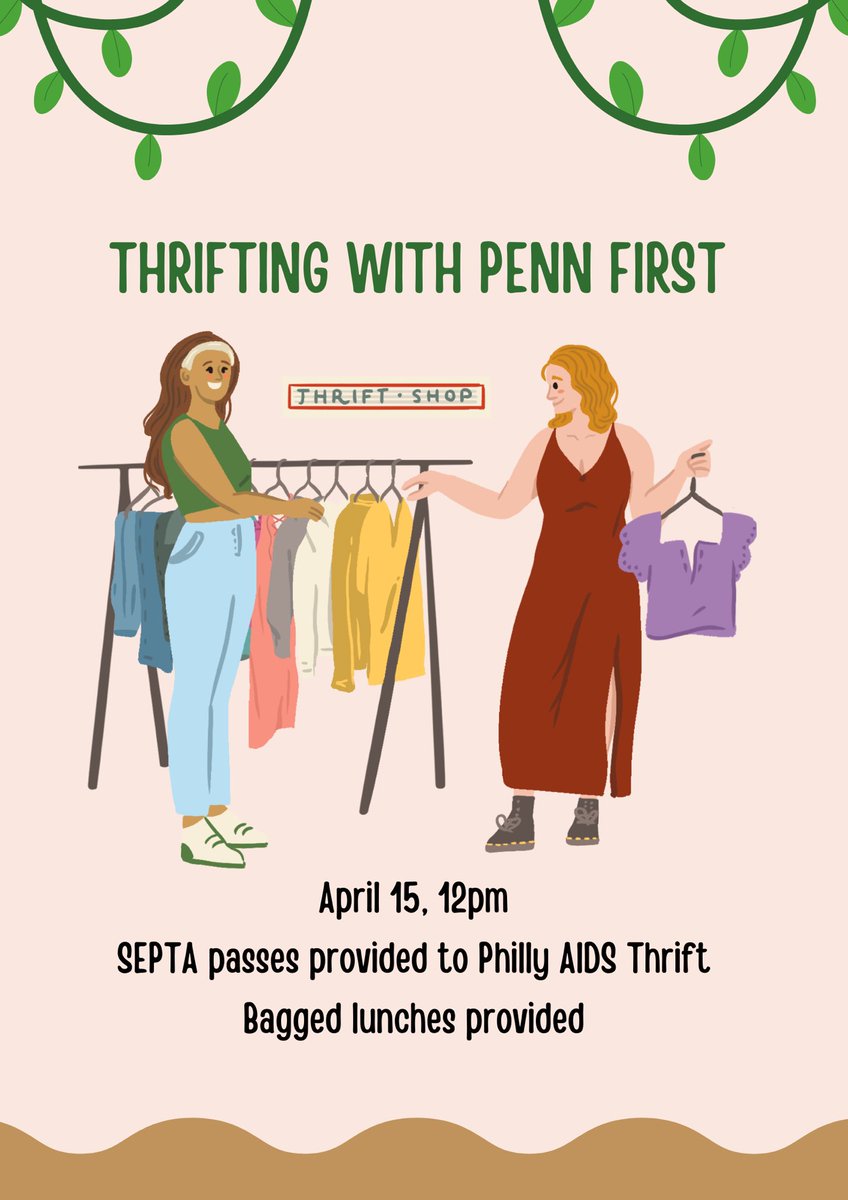 Penn1st's tweet photo. Join Penn First on an excursion to Philly AIDS Thrift on April 15th at 12pm! RSVP at the link on our linktree to join and see additional details! https://t.co/DJdbOo9go7