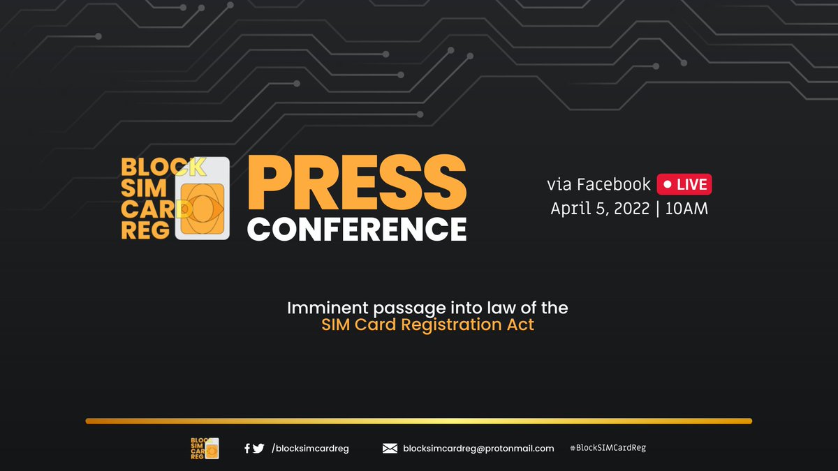 Block SIM Card Registration Press Conference!

On the Imminent passage into law of the SIM Card Registration Act

Live Now: fb.watch/cbowWKVcSy/