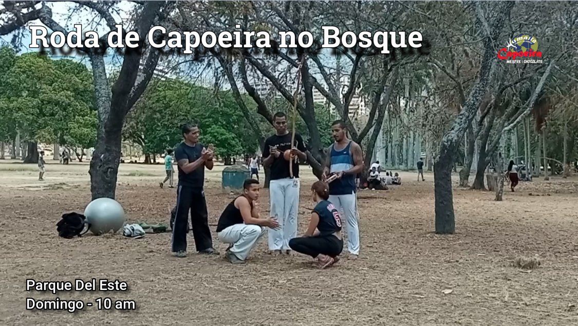ChocolateDidio's tweet photo. Jogo de Capoeira no Bosque.
Parque del Este, Domingos, 10 am.
Humaitá Celeiro de Bambas.
Mestre Chocolate (Em reabilitação).
Caracas, Vzla.
https://t.co/VwW65JLFNy https://t.co/DGCak9Abkw