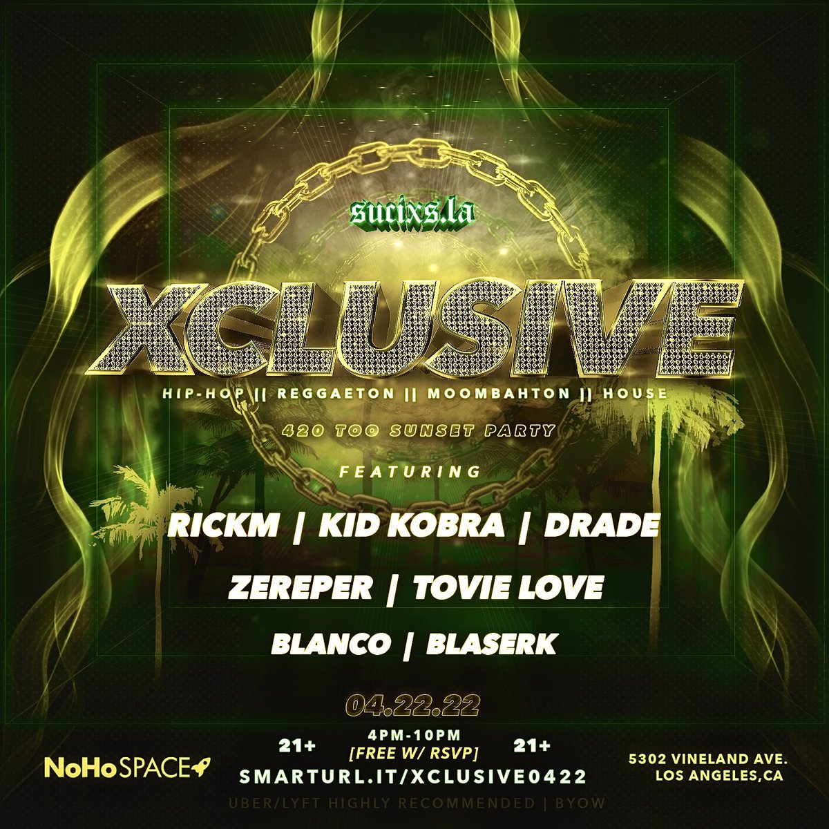 sucixs's tweet photo. XCLUSIVE • 4/22

DAY PARTY ☀️

FULL LINE UP ANNOUNCED 🔥 

FREE WITH RSVP 🎉

COME VIBE WITH US! 😎

https://t.co/F1yp0aQ3h6 https://t.co/t1VhRUKn9V