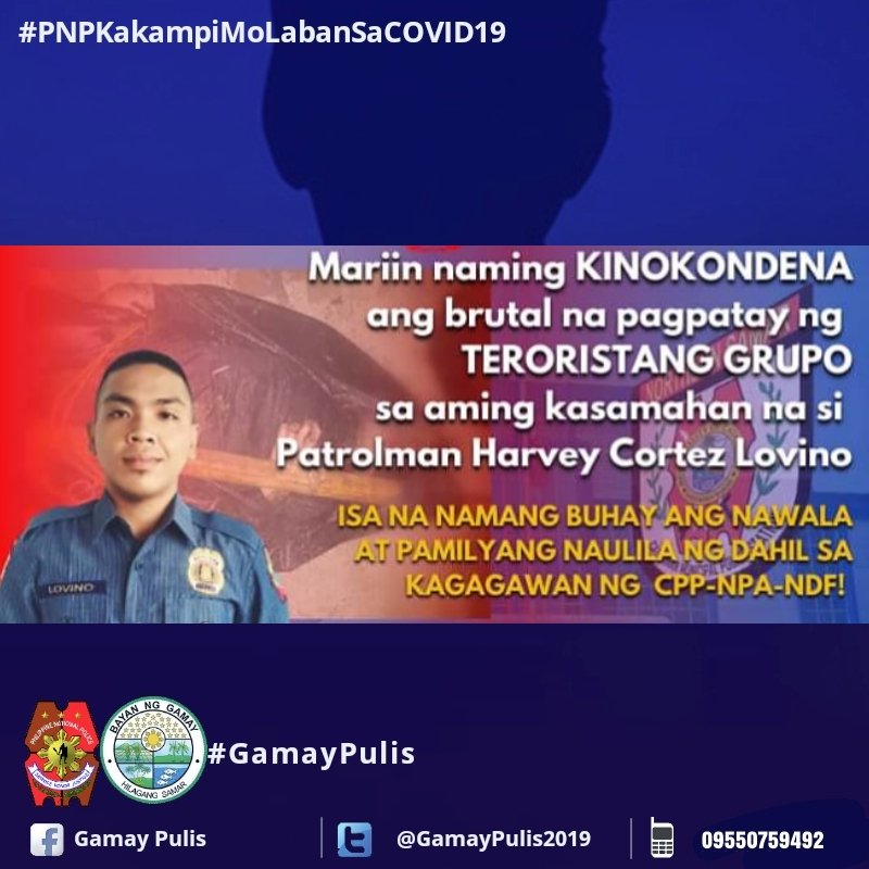 pnpgamay's tweet photo. Mariin naming kinokondena ang brutal na pagpatay ng TERORISTANG GRUPO sa aming kasamahan na si Patrolman Harvey Cortez Lovino Jr.

#NoToCPPNPANDF 
#StopTerrorism https://t.co/kQRbE7zetb