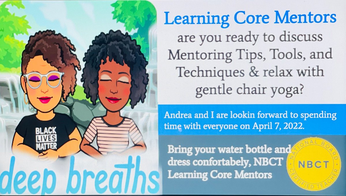 TeacherLeader76's tweet photo. #LearningCore #Mentors join us for NBCT mentoring tips and strategies! We'll end with a few moments of gentle chair yoga! @MentorTeacher4 https://t.co/I23yIcCvUI