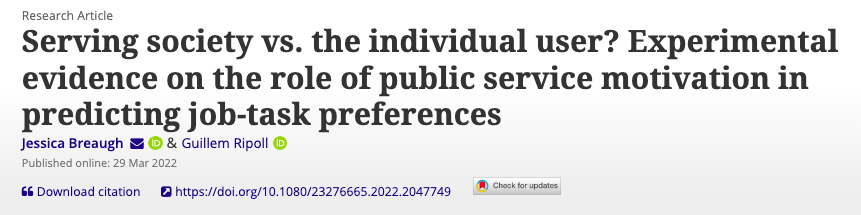 Hot off the press! <a href="/JessBreaugh/">Jessica Breaugh</a> &amp; <a href="/Guillem_Ripoll/">Guillem Ripoll</a> conduct a #vignette #experiment with 1512 subjects &amp; provide empirical evidence to differentiating #PSM from likeminded concepts. PSM is mainly oriented to society at large rather than individual users buff.ly/3j6KvFC