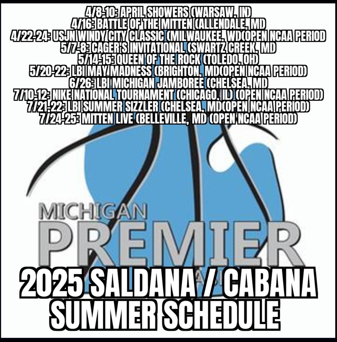Coach Saldana on Twitter "2025 Michigan Premier summer schedule. https