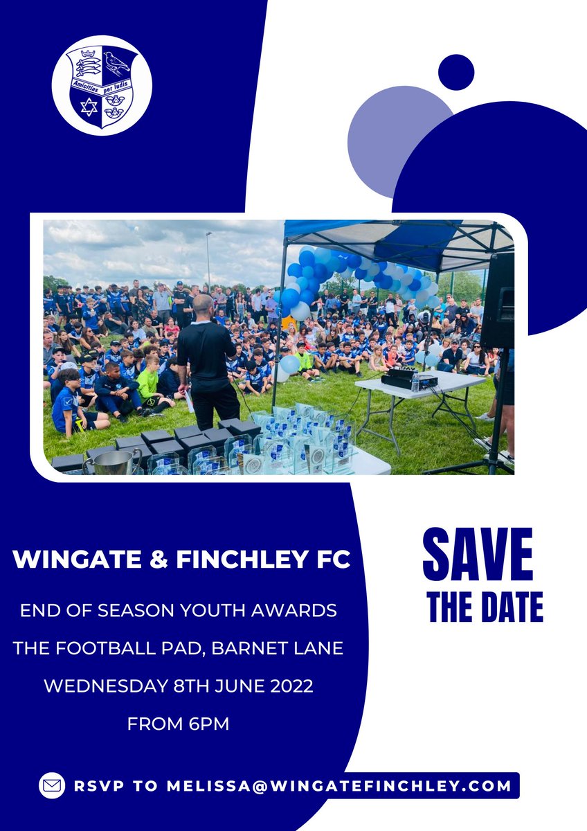🥇END OF SEASON AWARDS🥇

Our 2021/22 season youth awards will take place at The Football Pad on the 8th June. Festivities will kick off at 6pm and there’ll be all sorts of fun

Please RSVP: melissa@wingatefinchley.com