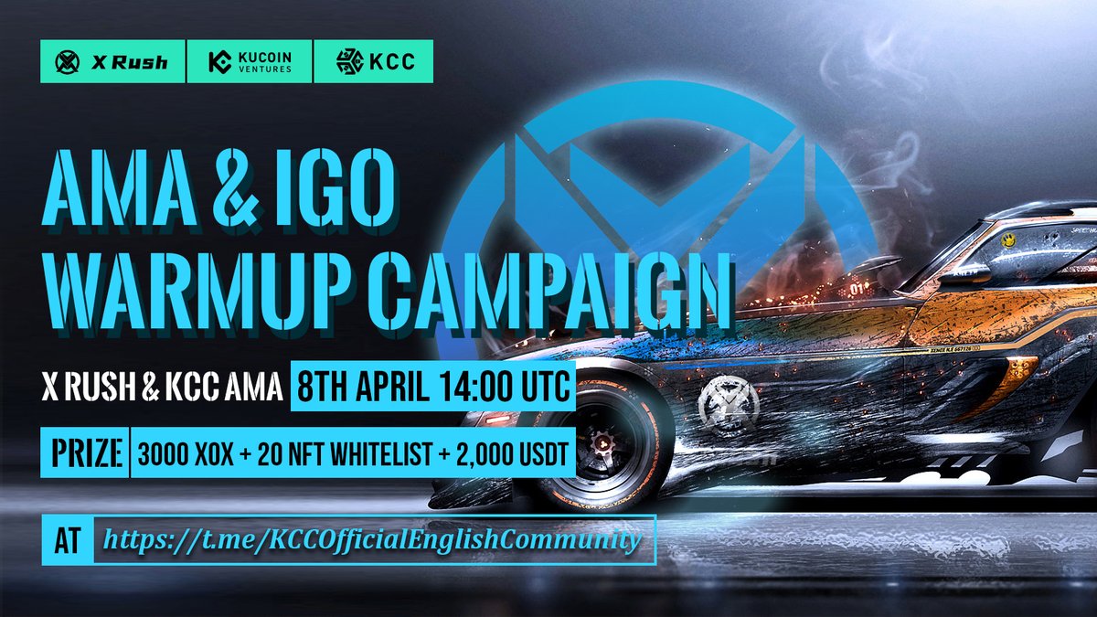 KuCoin Community Chain (KCC) Official (@kccofficialtw) on Twitter photo 🎉#KCC AMA Series: X Rush🎉
🎁$2,000 USDT + 3,000 $XOX + 20 X Racer NFT WLs Giveaway🔥
1⃣ Follow @XRushio & <a href="/KCCOfficialTW/">KuCoin Community Chain (KCC) Official</a>
2⃣ Like, RT, Tag 3 friends
3⃣ Click for more entries: wn.nr/ENnc6E
🔥200+ winners to be picked!
#GameFi #Giveaways #NFTGiveaway 🎉#KCC AMA Series: X Rush🎉
🎁$2,000 USDT + 3,000 $XOX + 20 X Racer NFT WLs Giveaway🔥
1⃣ Follow @XRushio & <a href="/KCCOfficialTW/">KuCoin Community Chain (KCC) Official</a>
2⃣ Like, RT, Tag 3 friends
3⃣ Click for more entries: wn.nr/ENnc6E
🔥200+ winners to be picked!
#GameFi #Giveaways #NFTGiveaway