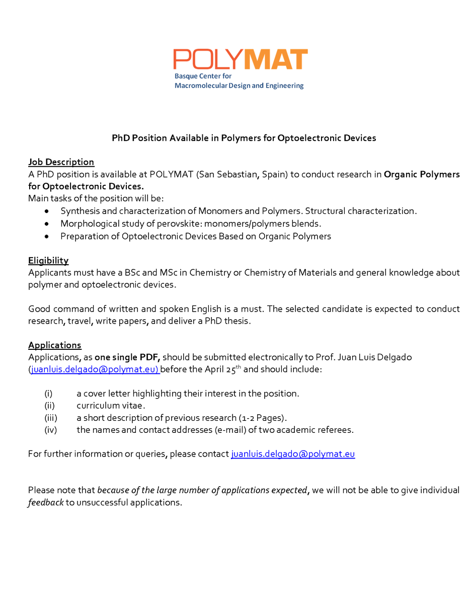 JuanLDelgadoC's tweet photo. We are hiring!! 
We are looking for motivated Postdoctoral and Doctoral  Researchers to work in Polymers for Optoelectronic Devices.
Please see attached file for more info.
Please RT https://t.co/Pfcw0beQ8j