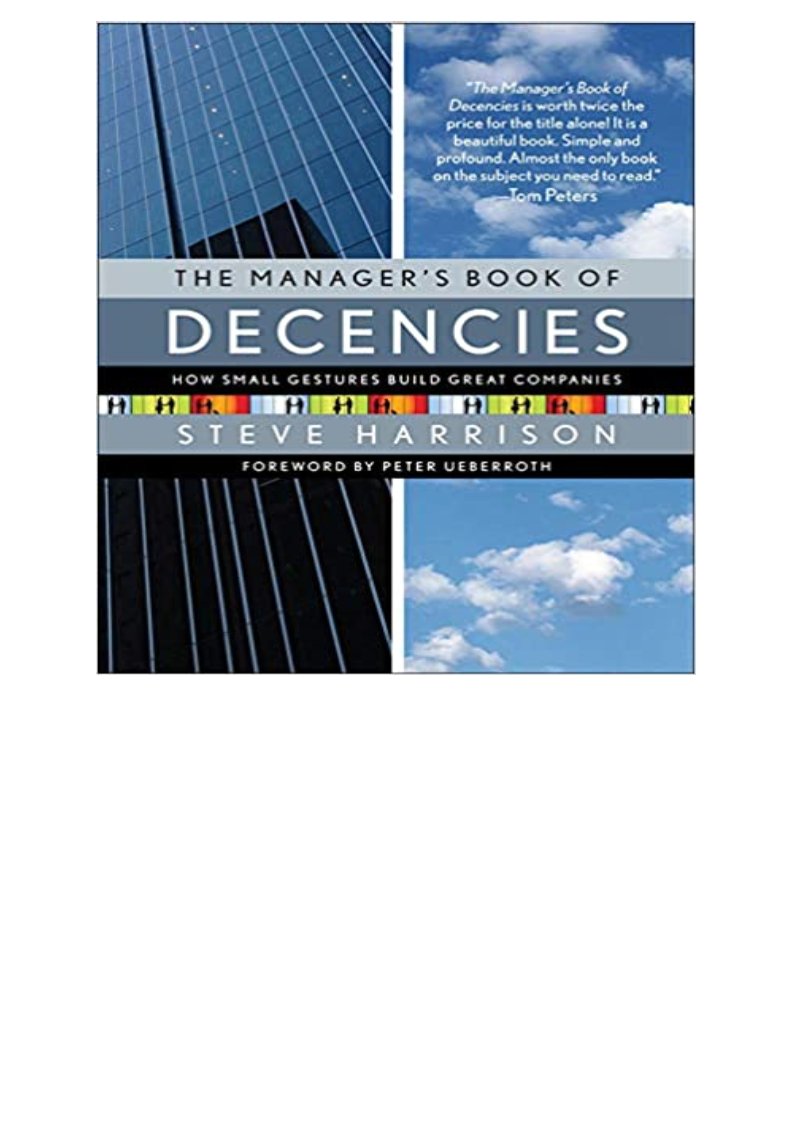 READ/DOWNLOAD! The Manager's Book of Decencies How Small Gestures