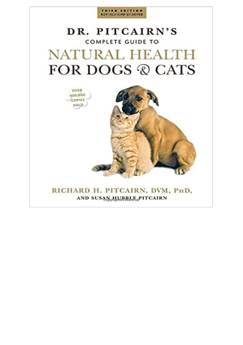 READ/DOWNLOAD*] Dr. Pitcairn's Complete Guide to Natural Health for