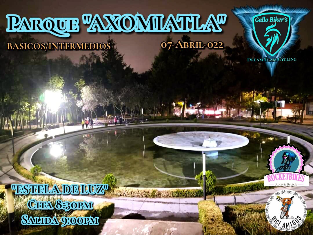 GalloBiker's tweet photo. Vuelven las nocturnas con GALLÓ BIKER’s nos vamos al parque “AXOMIATLA” https://t.co/PTqEvCLPcM