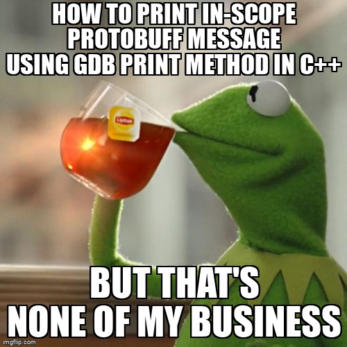 overflow_meme's tweet image. How to print in-scope protobuff message using gdb print method in C++ stackoverflow.com/questions/7174… #cpp #gdb #protocolbuffers #cpp11