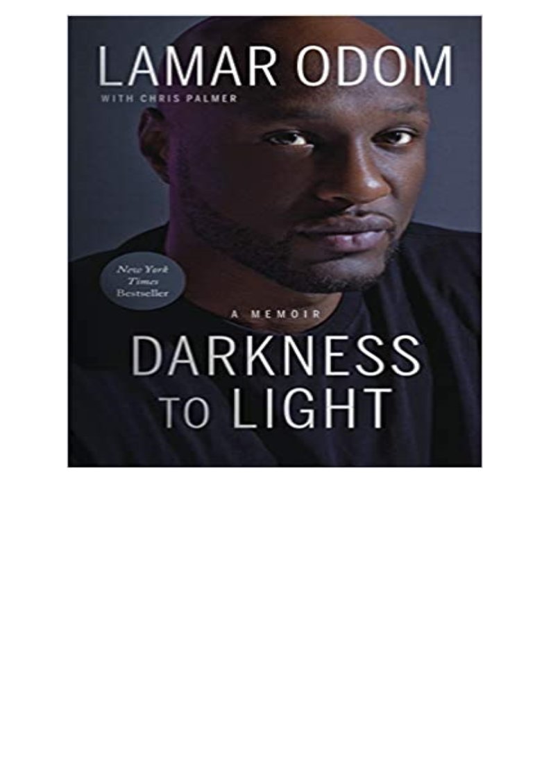 READ/DOWNLOAD%) Darkness to Light: A Memoir FULL BOOK PDF ...
