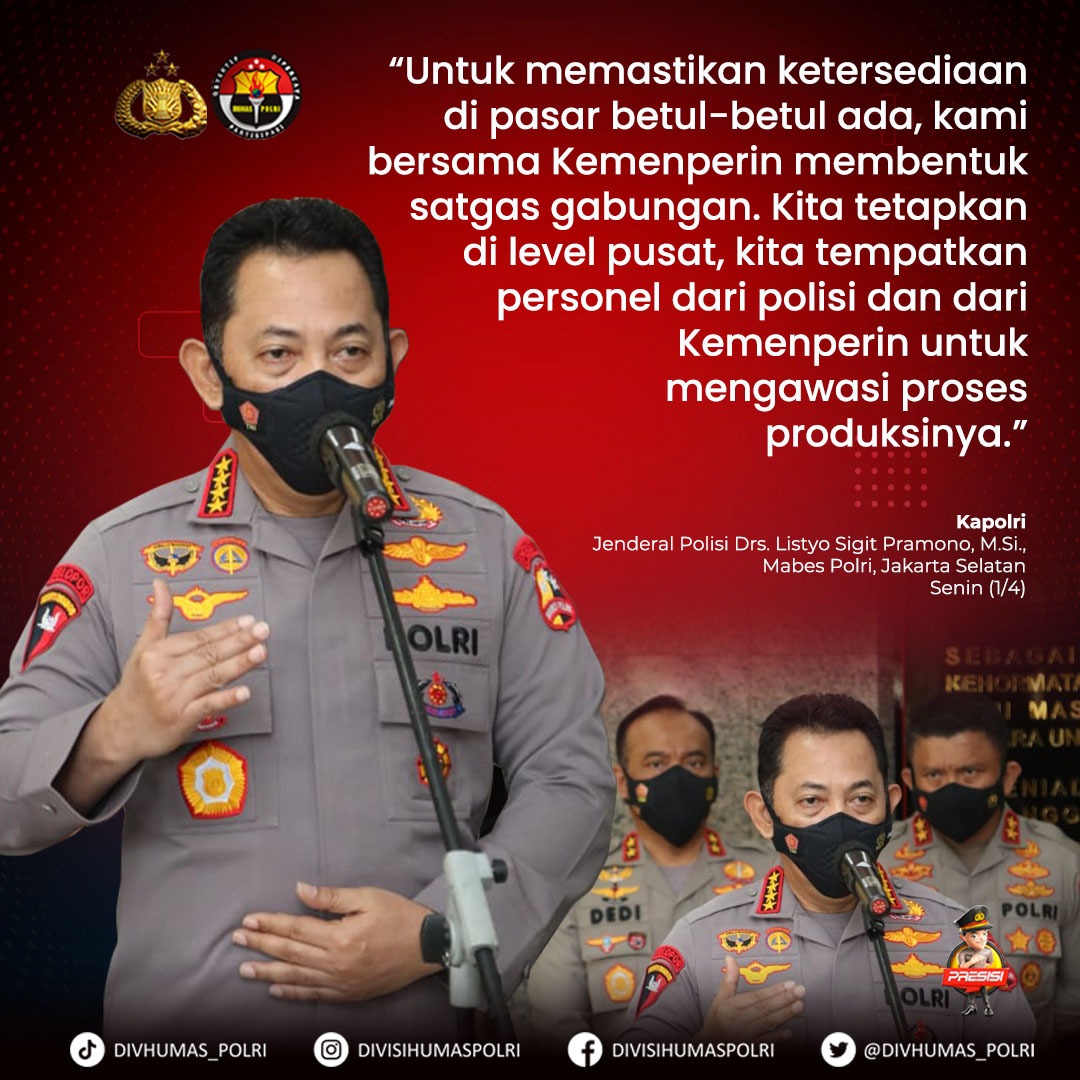 polseksalam's tweet photo. “Untuk memastikan ketersediaan di pasar betul-betul ada, kami bersama Kemenperin membentuk satgas gabungan. Kita tetapkan di level pusat, kita tempatkan personel dari polisi dan dari Kemenperin untuk mengawasi proses produksinya.”

#KawalKetahananPangan
Dukung Pertumbuhan Ekonomi https://t.co/fME3rVeLeO