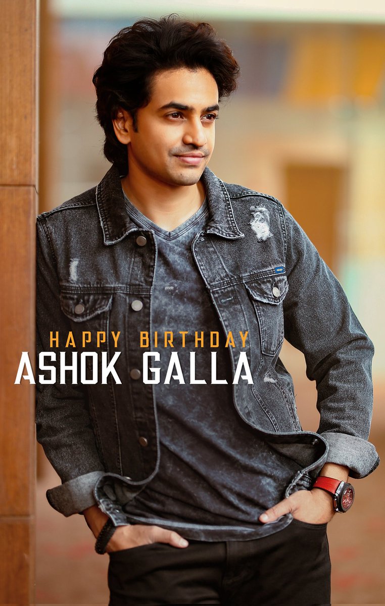 Wishing the Beloved Young talent @AshokGalla_ a Wonderful Birthday 🎉🎂

All the best for your future endeavours ❤️ 👍

#HBDAshokGalla