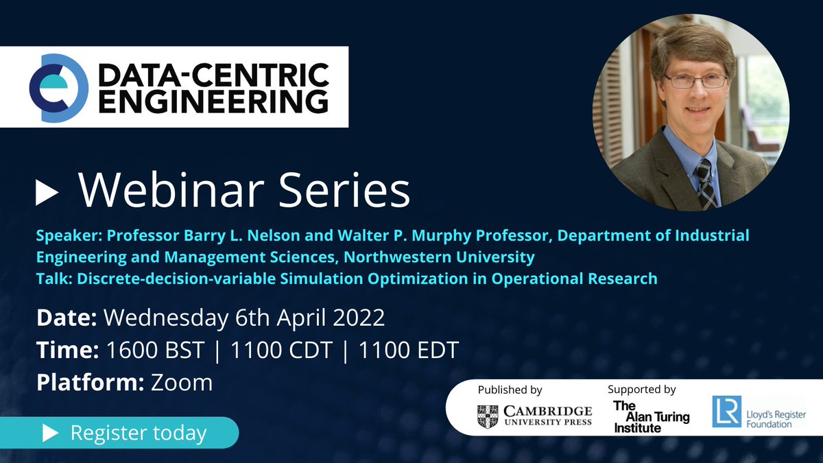 DCE_Journal's tweet photo. ๐จ Wednesday! A @DCE_Journal Webinar
Discrete-decision-variable Simulation Optimization in Operational Research
๐๏ธ Prof Barry L. Nelson, Walter P. Murphy Professor, @NU_IEMS, @NorthwesternEng
๐ป https://t.co/NVM0TCuFJt
#SimulationOptimization #OperationalResearch #DataScience https://t.co/ioPSQTOKR0