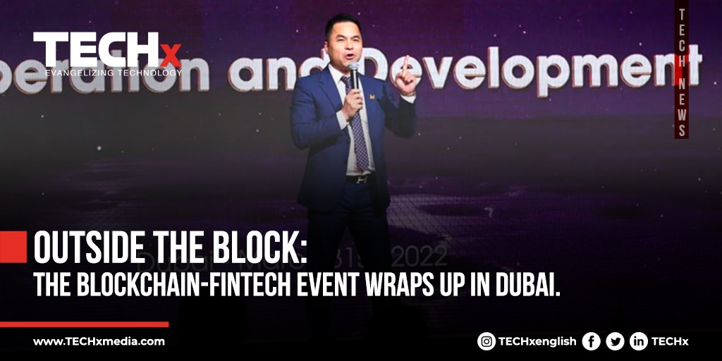 TECHxMediaUAE's tweet photo. Outside the Block (OTB), the region’s most influential blockchain-fintech event powered by Welups &amp; Omanee Corporation, concluded successfully on March 31, 2022, at Dubai’s Jumeirah Emirates Towers.
#TECHx_No1 #blockchain #Identityblockchain #euthereum #NFTs #investment #dubai https://t.co/lkF7ypl0Ff
