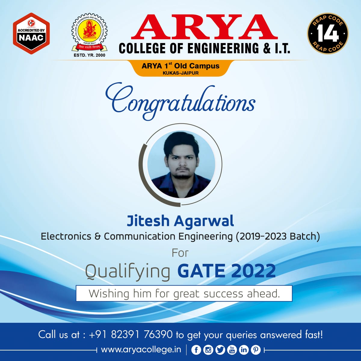 aryacolleges's tweet photo. Congratulations to Jitesh Agarwal (ECE 2019-23 Batch) for Qualifying #Gate2022. Wishing him for Great success ahead.
For any admission Feel free to contact us. +91 8239176390 or Visit: https://t.co/h9GSBQ9u6z
#AryaCollege #Gate #GateQualified #Gate2022 #aceit #engineering #btech https://t.co/rDxMnhp5v7