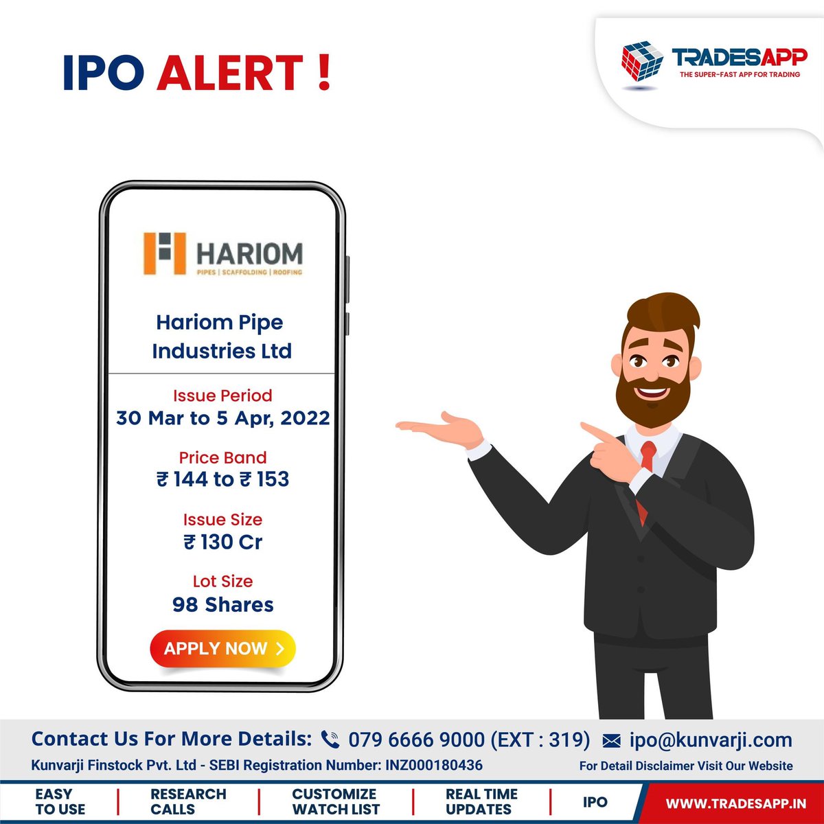 trades_app's tweet photo. IPO ALERT - LAST DAY!
Hariom Pipe Industries Ltd : https://t.co/GGb7t5Bgxo.

Price Band: Rs.144 - Rs.153
Offer Period: 30th March - 05th April,2022

For more information &amp; details , contact : 079 6666 9000 (EXT - 319) OR visit : https://t.co/voY5GZ3TRV https://t.co/0eqCJUnzcW