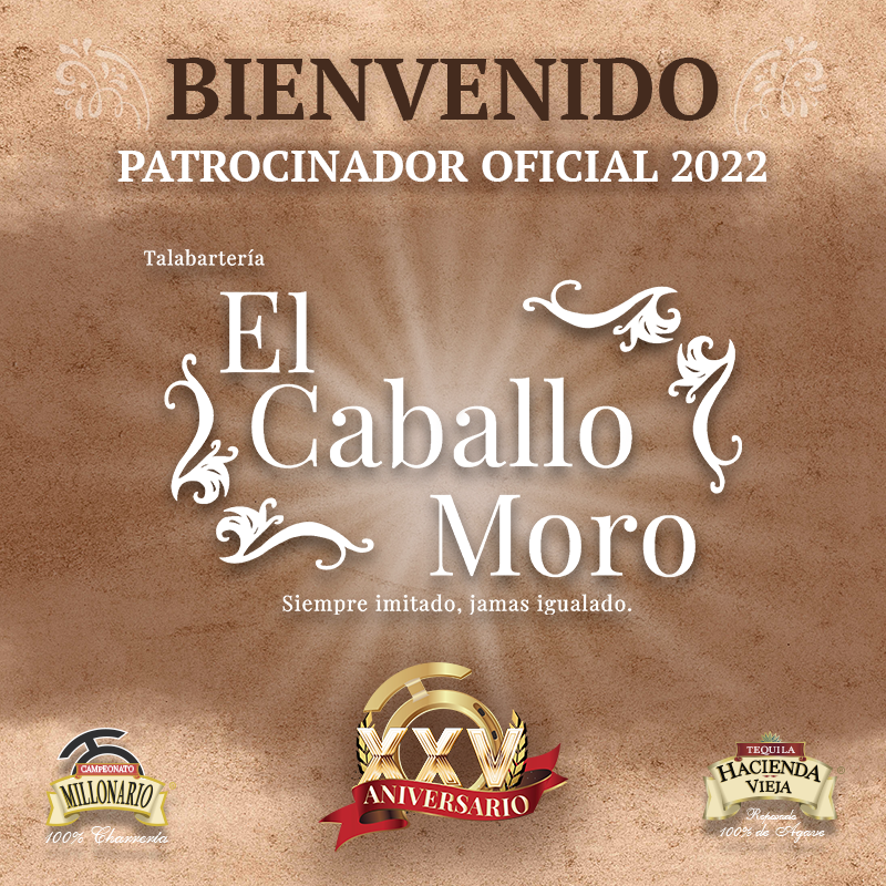 millonario_camp's tweet photo. ¡Y por supuesto le damos la bienvenida a El Caballo Moro!🤜🏼💥🤛🏼 Patrocinador Oficial de nuestro #XXVAniversario. #CampeonatoMillonarioTHV #PatrocinadoresMillonarios #XXVAniversario #EdiciónDeOro #ElCaballoMoro #ExperienciaMillonaria #LaPichoniza #PuraCharrería #THV https://t.co/zfRxnhlPvF