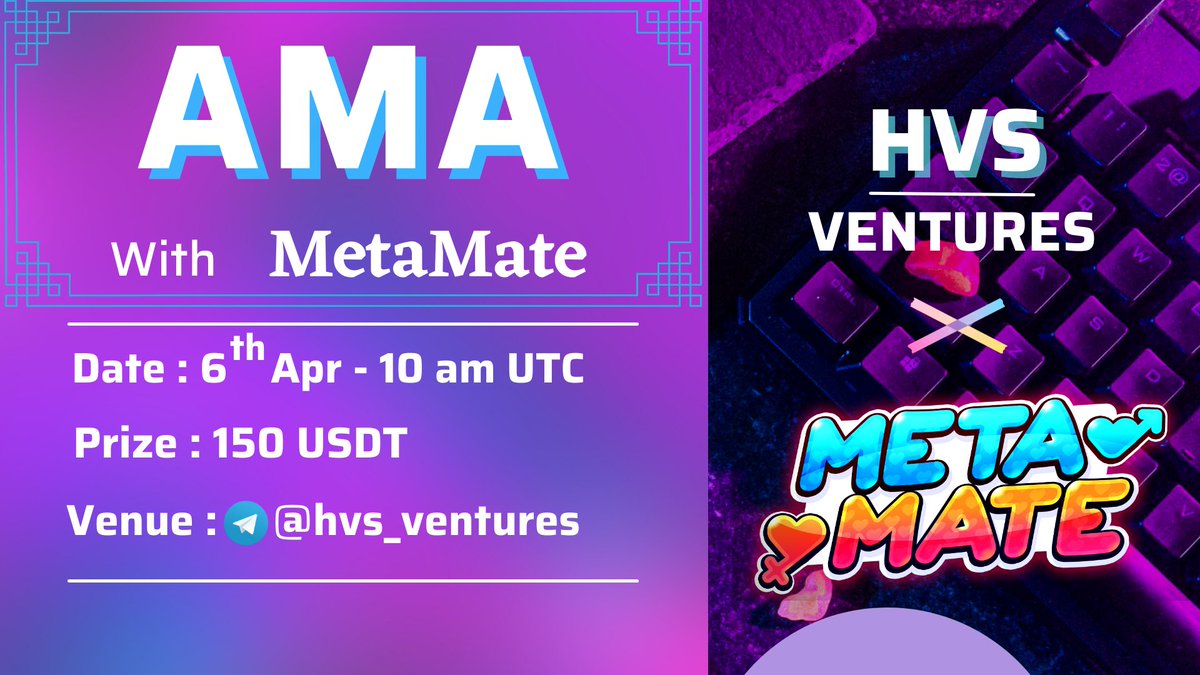 hvs_ventures's tweet photo. 🎉 HVS Ventures is excited to announce our #AMA with @MetaMate_NFT

Prize Pool : 150 USDT 
Date : 6th Apr
Time : 10 am UTC 
Venue : https://t.co/03lbLZjvVV

Eligibility: 
Please follow 
@MetaMate_NFT
&amp; 
@hvs_ventures

Like, Retweet, Ask your Question and Tag 3 friends https://t.co/accbXygajD