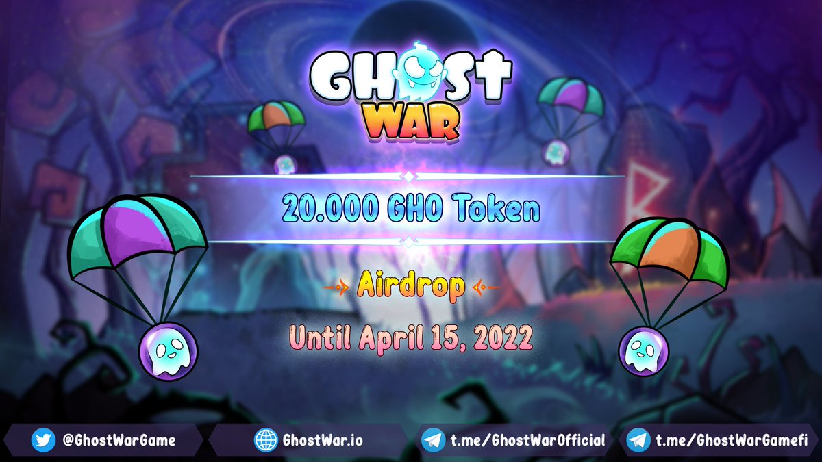 GhostWarGame's tweet photo. 🌱GHOSTWAR LAUNCHING - 20,000 GHO Token Airdrop
——————
👉Join airdrop here:
 https://t.co/6e5Mprdxlp
❣️ Timeline: April 5, 2022 to April 15, 2022
✨ Winner annoucement: April 16, 2022
💸 Rewards distribution view here: https://t.co/GUCXTM0Wco
——————
#GhostWar #Freetoearn #NFTdrop https://t.co/qNzpwSwo1Q