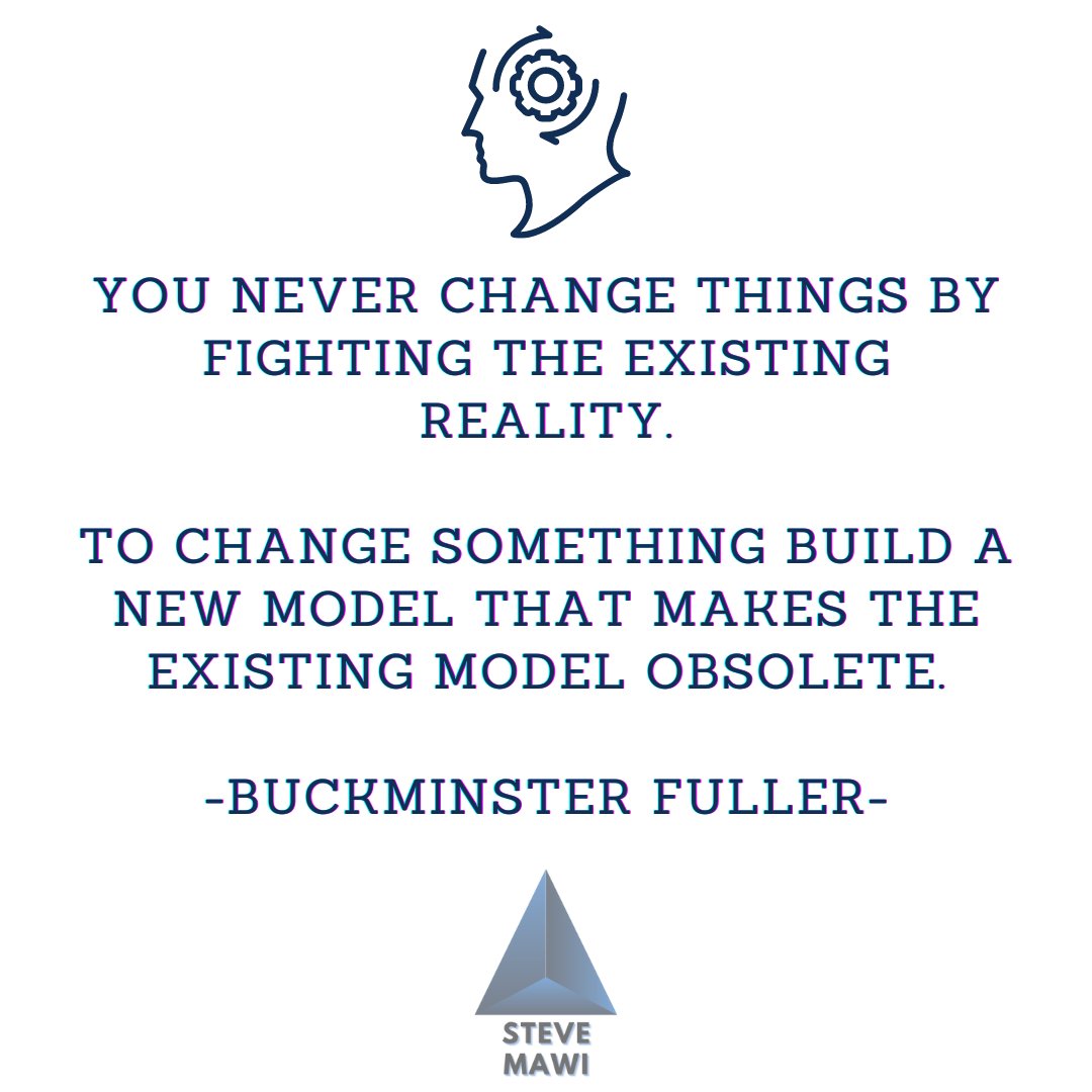 SWanyamawi's tweet photo. You Never #Change Things By Fighting The Existing #Reality. To Change Something #Build A New #Model That Makes The Existing Model #Obsolete

-Buckminster Fuller- https://t.co/u1HerOG5Xn