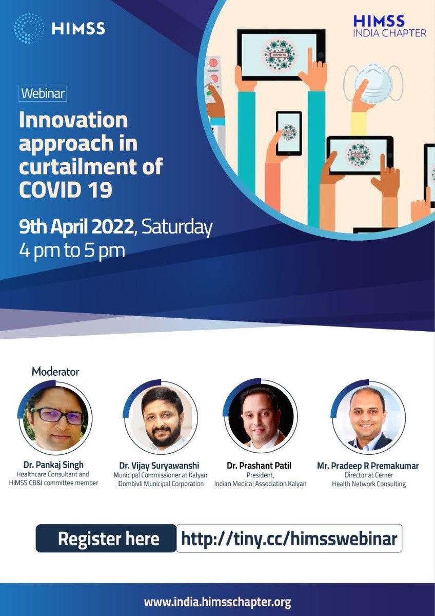 Join us on  9th April at 4PM IST in <a href="/HIMSSIndia/">HIMSS India Chapter</a> webinar on the #Innovative curtailment of #COVID19 by #Kalyan Dombivali Municipal Corporation                               Register: lnkd.in/gfGUskbj