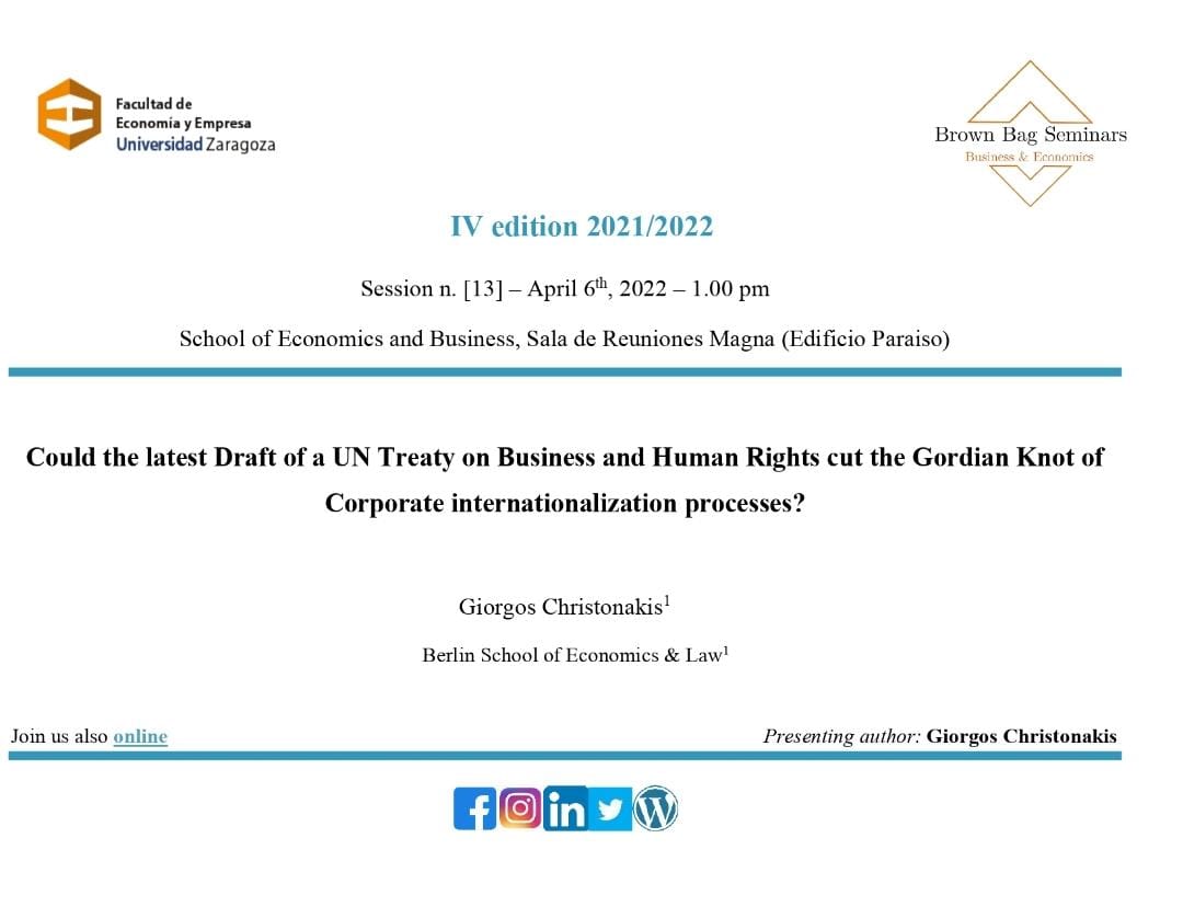 BagBusiness's tweet photo. Remember that 13th session of the #IVBBS is tomorrow at 13.00! @FECEM_unizar
Giorgios Christonakis (@bpshwrberlin) will present:
"Could the latest draft of a UN treaty on business and human rights cut the Gordian knot of corporate internationalization processes? " https://t.co/yIqApmvxbF