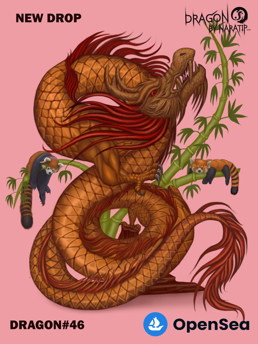 🌟NEW DROP🌟
DRAGON 46 ON OPENSEA
Dragon number 46 is a golden Asian dragon. Red pandas are bodyguards, guarding and inhabiting the mysterious Himalayas. Friendly and kind
Available now : opensea.io/assets/0x495f9…