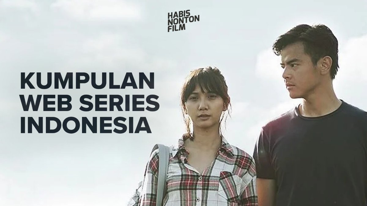 Kumpulan rekomendasi web series Indonesia plus link streaming-nya. Semua bisa ditonton GRATIS.

A Thread 🎬