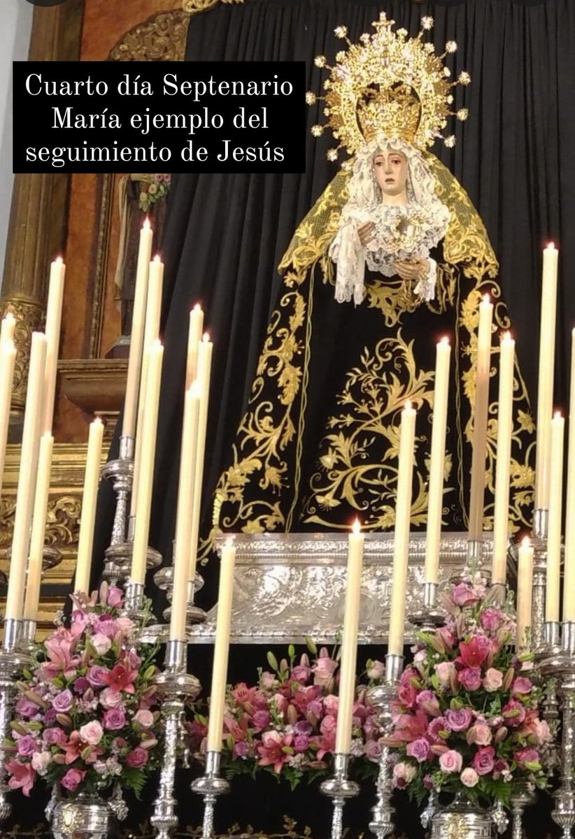 Cuarto día Septenario
María ejemplo del seguimiento de Jesús