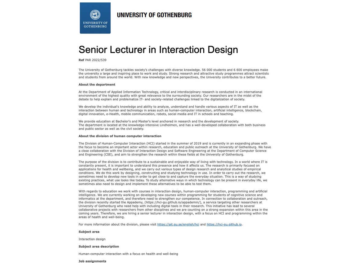 Open position for a Senior Lecturer (tenured Assistant/Associate prof) in #InteractionDesign at <a href="/goteborgsuni/">Göteborgs universitet / University of Gothenburg</a> / <a href="/tillampad_it_GU/">Department of Applied IT</a>!
You’ll get to work with great people like <a href="/superalex/">Alexandra Weilenmann</a>
and <a href="/rrostt/">Mattias Rost</a>
bit.ly/3NQ3WQS
#HCI #humancomputerinteraction