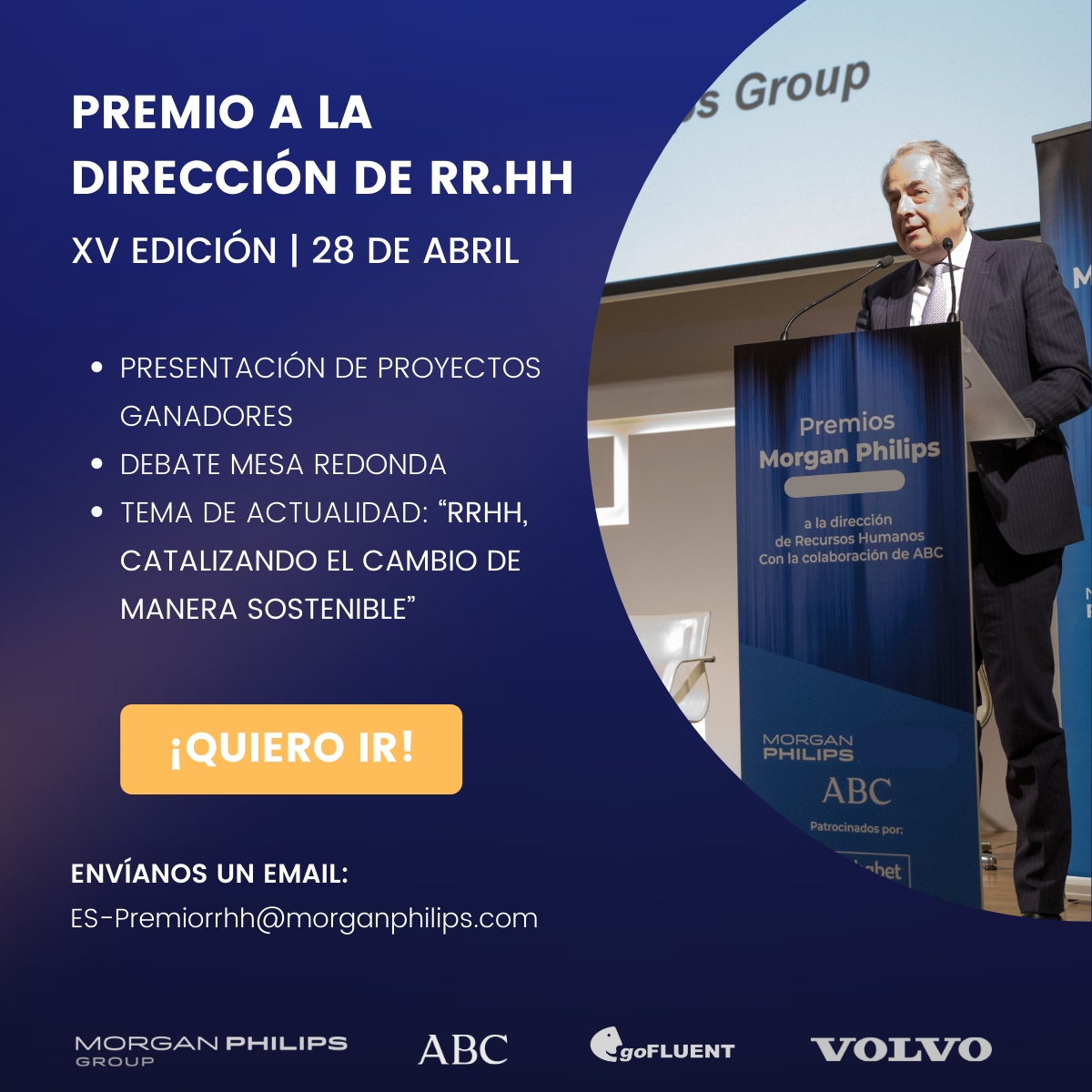 El próximo 28 de abril se celebrará el acto de entrega de la XV Edición de los Premios Morgan Philips-ABC a la Dirección de Recursos Humanos.

Para más info e inscribirte en el evento, haz click aquí👇
lnkd.in/d5NaQmpv

#PremioRRHH