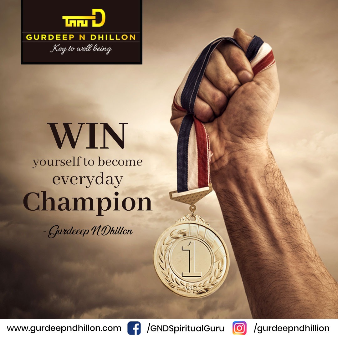 Dhillongurdeep's tweet image. Win yourself to become everyday Champion.

#GND #quotes #emanation #spiritualaspirants #tarotsutra #gurdeepndhillon #emanationindia #quotesoftheday