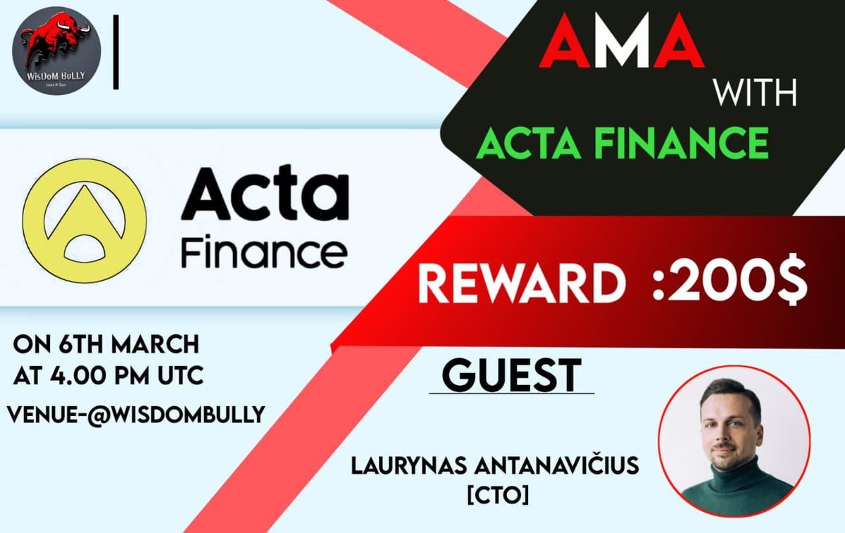 1/🎙WisDoM BuLLY is proud to announce our next #AMA Section with Acta Finance on 6th April 4:00 PM UTC
🍁Reward:200$
🍁Guest:Mr Laurynas Antanavicus
🍁Host: Mr.Bilal
🍁Reply with your best Questions with #AMA
🏆Follow <a href="/ActaFi/">Acta Finance 🔺</a> &amp; <a href="/WisdomBully/">WIsDom BuLLy ✨</a>
🏆 Also follow rules: (/2)