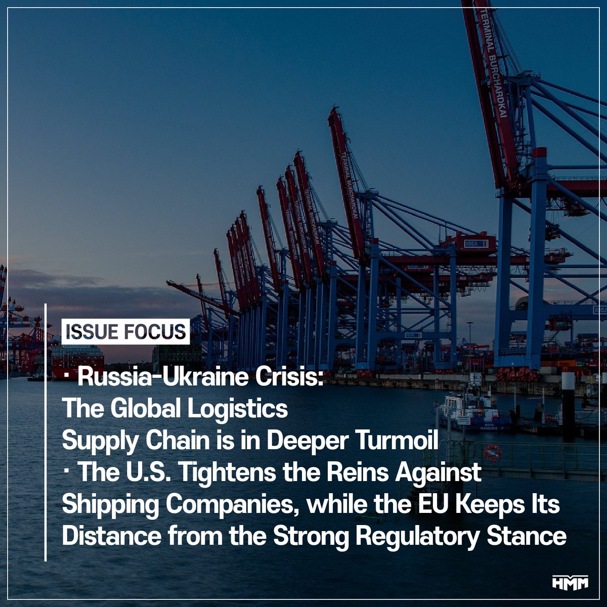 HMM__official's tweet photo. #HMM #IssueFocus With the logistics disruption happening all over the world and the COVID-19 pandemic still unresolved, if the Russia-Ukraine crisis continues, the chaos in the global logistics supply chain will further deepen. Read more at: https://t.co/Rlkr7u2TLF https://t.co/UI5JfGr5PY