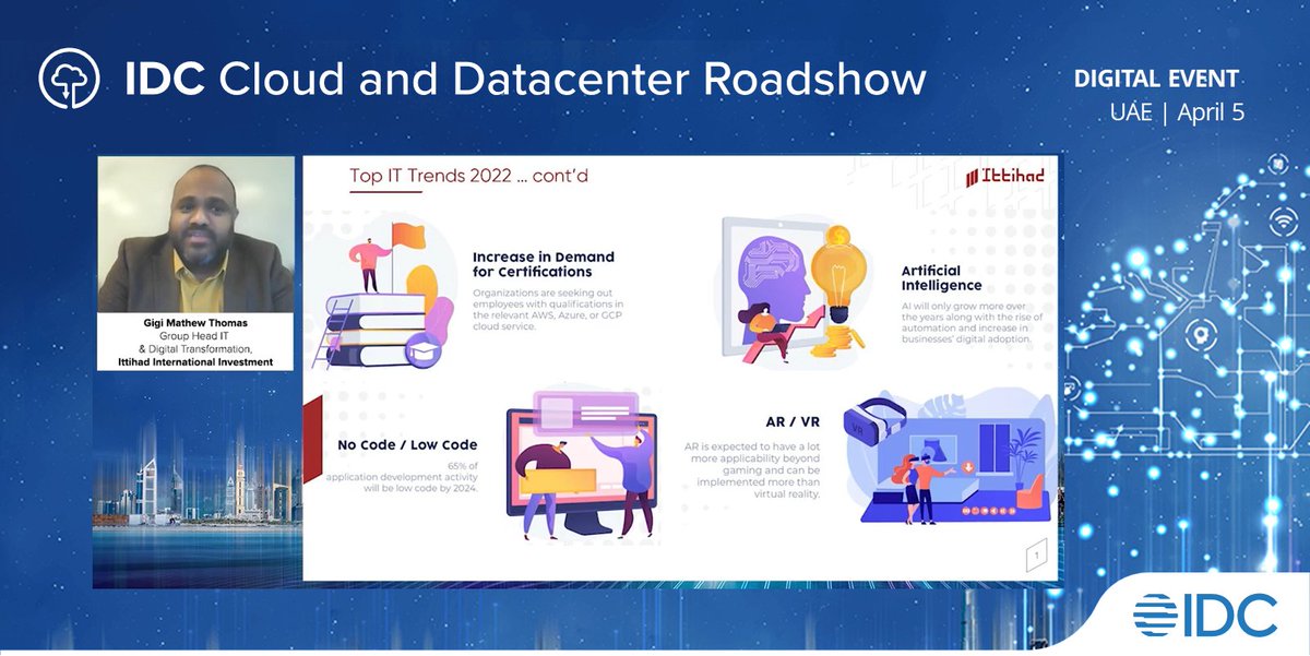 IDCMEA's tweet photo. More on the Top IT Trends - #certifications #AI #Lowcode #NoCode #AR #VR | Gigi Mathew Thomas, Group Head IT & Digital Transformation, Ittihad International Investment @IIPCAbuDhabi | #IDCCLOUDDC #UAE #IDCDigital https://t.co/WxyQLO5zzX