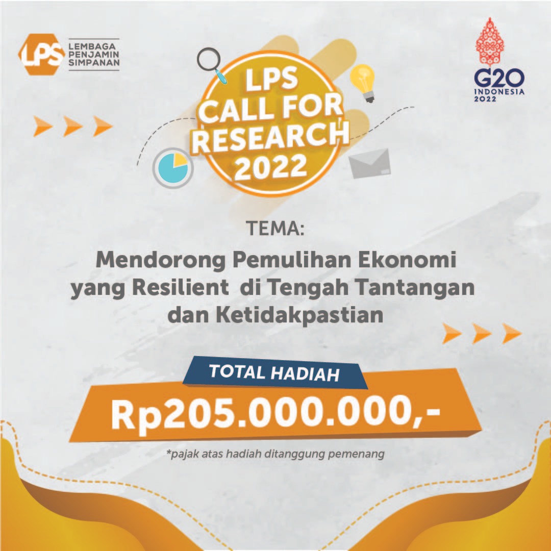 lps_idic's tweet photo. Persiapkan dan jangan lupa daftarkan dirimu dan menangkan hadiah total sebesar Rp205.000.000.
#LPSIndonesia #AmanAdaLPS #LPSAmanAda3T #SahabatNasabahIndonesia #CallforResearch #CFR #CFR2022 https://t.co/0N1UbMhpK9