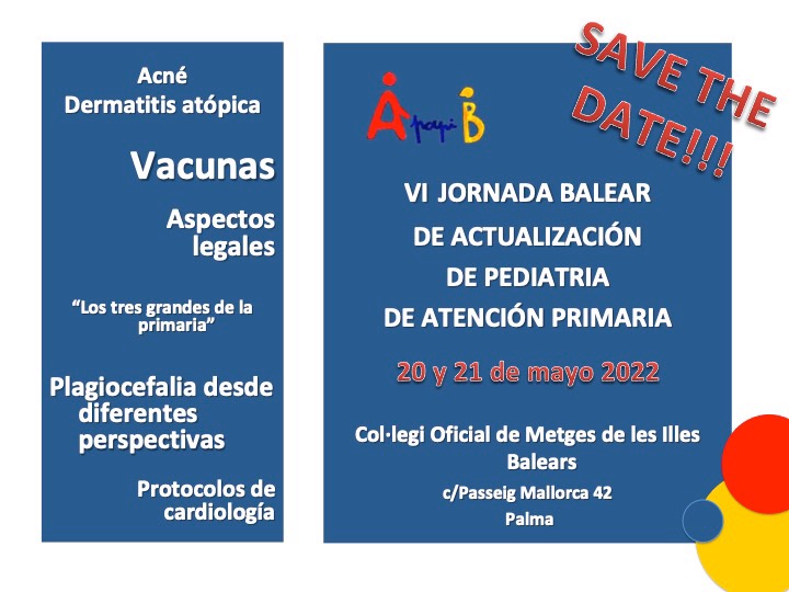 Ya estamos organizando nuestras Jornadas Anuales. Reserva los días 20 y 21 de mayo para seguir formándote 👨‍🎓. Solicitada acreditación. ¡Te esperamos! 👇 <a href="/PediatriaBalear/">SOPEBA</a> <a href="/infosalut/">Infosalut</a> <a href="/COMbalears/">Comib</a>